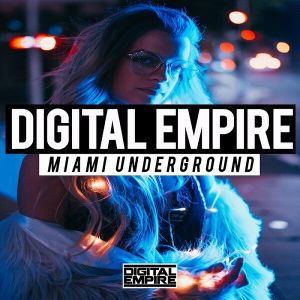 Digital Empire - Miami Underground (MP3)