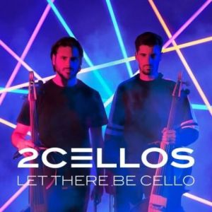 2Cellos - Let There Be Cello (MP3)