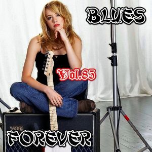 Blues Forever, Vol.85 (MP3)