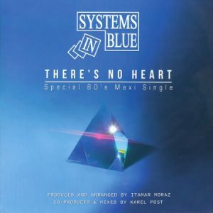 Systems In Blue - There's No Heart (MP3)