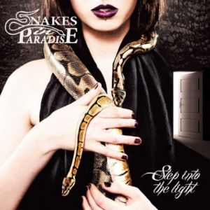 Snakes In Paradise - Step Into The Light (FLAC)