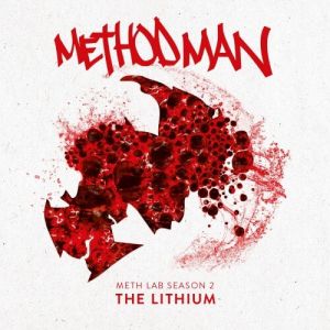 Method Man - Meth Lab Season 2: The Lithium (MP3)