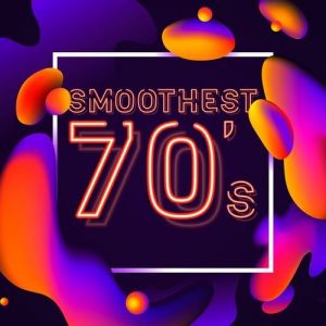Smoothest 70’s (MP3)