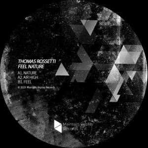 Thomas Rossetti - Feel Nature EP