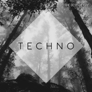 Best of LW Techno III