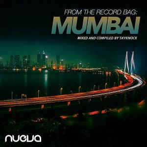From The Record Bag: Mumbai [Mixed And Compiled Skyknock]