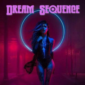 Dream Sequence...taste it & relax (FLAC)