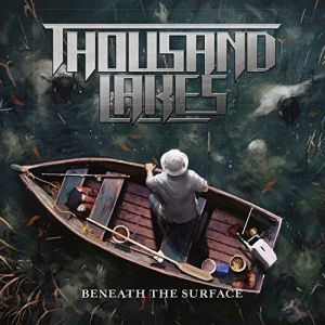 Thousand Lakes - Beneath The Surface (MP3)
