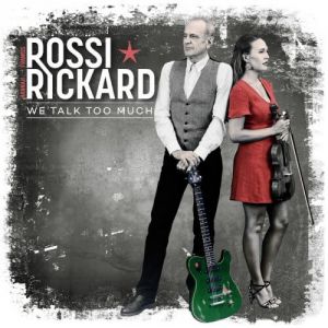 Francis Rossi & Hannah Rickard - We Talk Too Much (MP3)