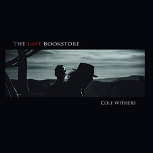 Cole Withers - The Last Bookstore