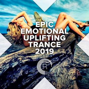 Epic Emotional Uplifting Trance Epic Emotional Uplifting Trance
