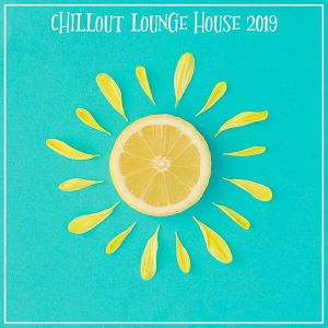 Chillout Lounge House (MP3)