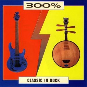 300% Classic In Rock