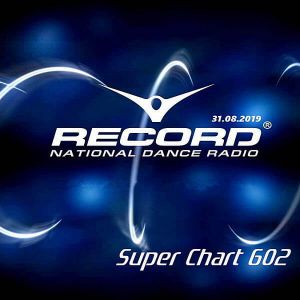 Record Super Chart 602 (от 31 Августа) (MP3)