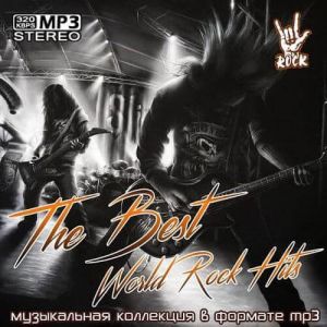 The Best World Rock Hits (MP3)