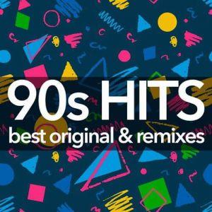 90s Hits: Best Original & Remixes Collection (MP3)