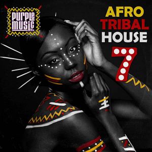 Afro Tribal House 7 Afro Tribal House 7