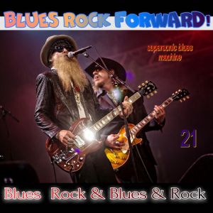 Blues Rock forward! 21 (MP3)