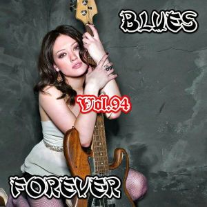 Blues Forever, Vol.94 (MP3)