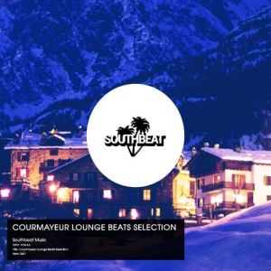 Courmayeur Lounge Beats Selection Courmayeur Lounge Beats Selection