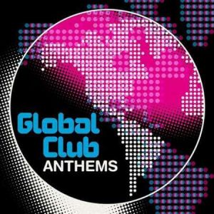 Global Club Anthems (MP3)