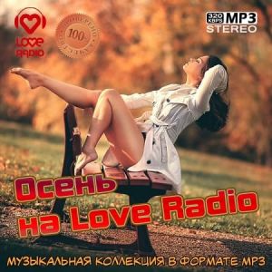 Осень на Love Radio (MP3)