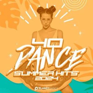 40 Dance Summer Hits 40 Dance Summer Hits