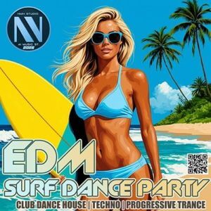EDM: Surf Dance Party